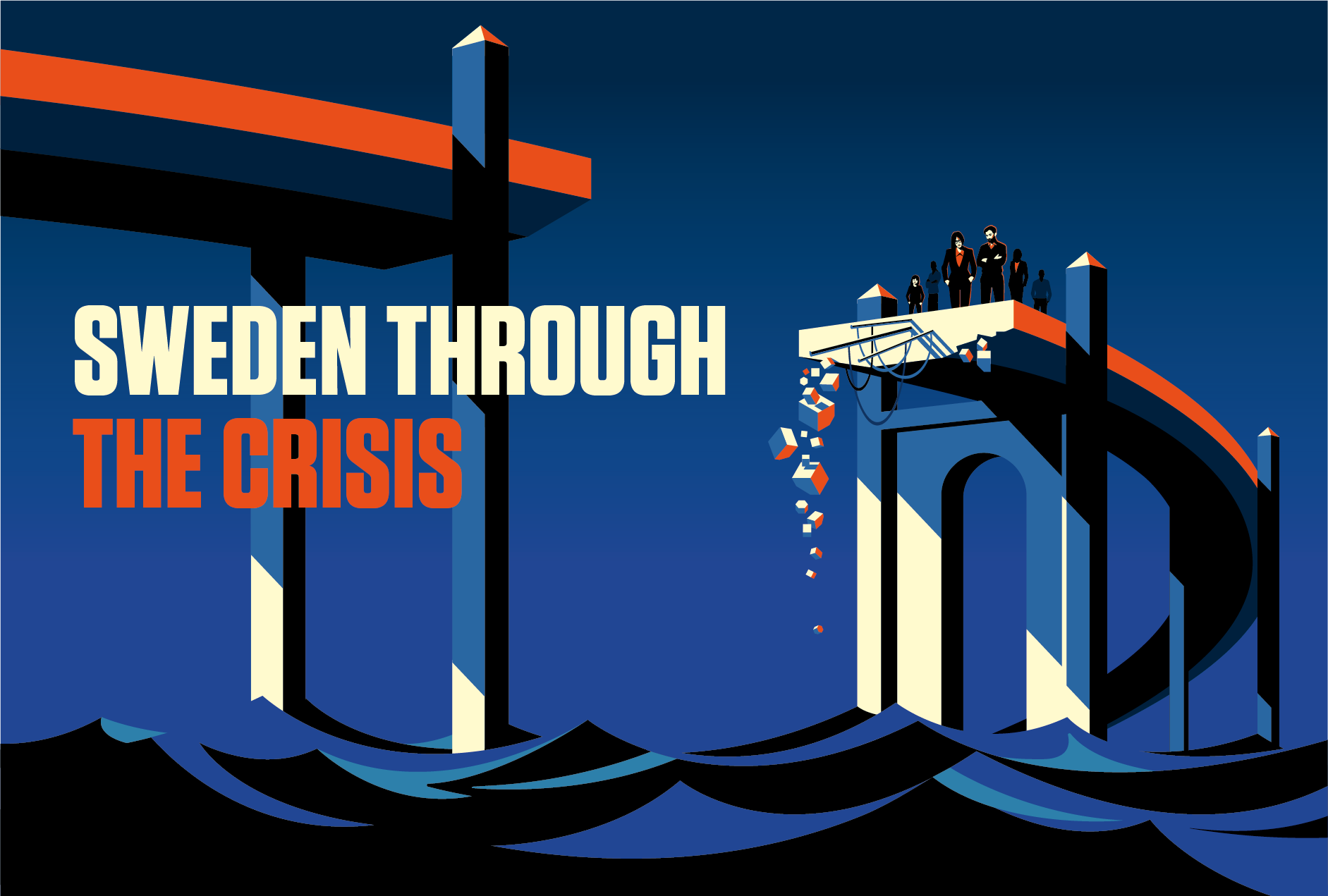 Sweden Through The Crisis