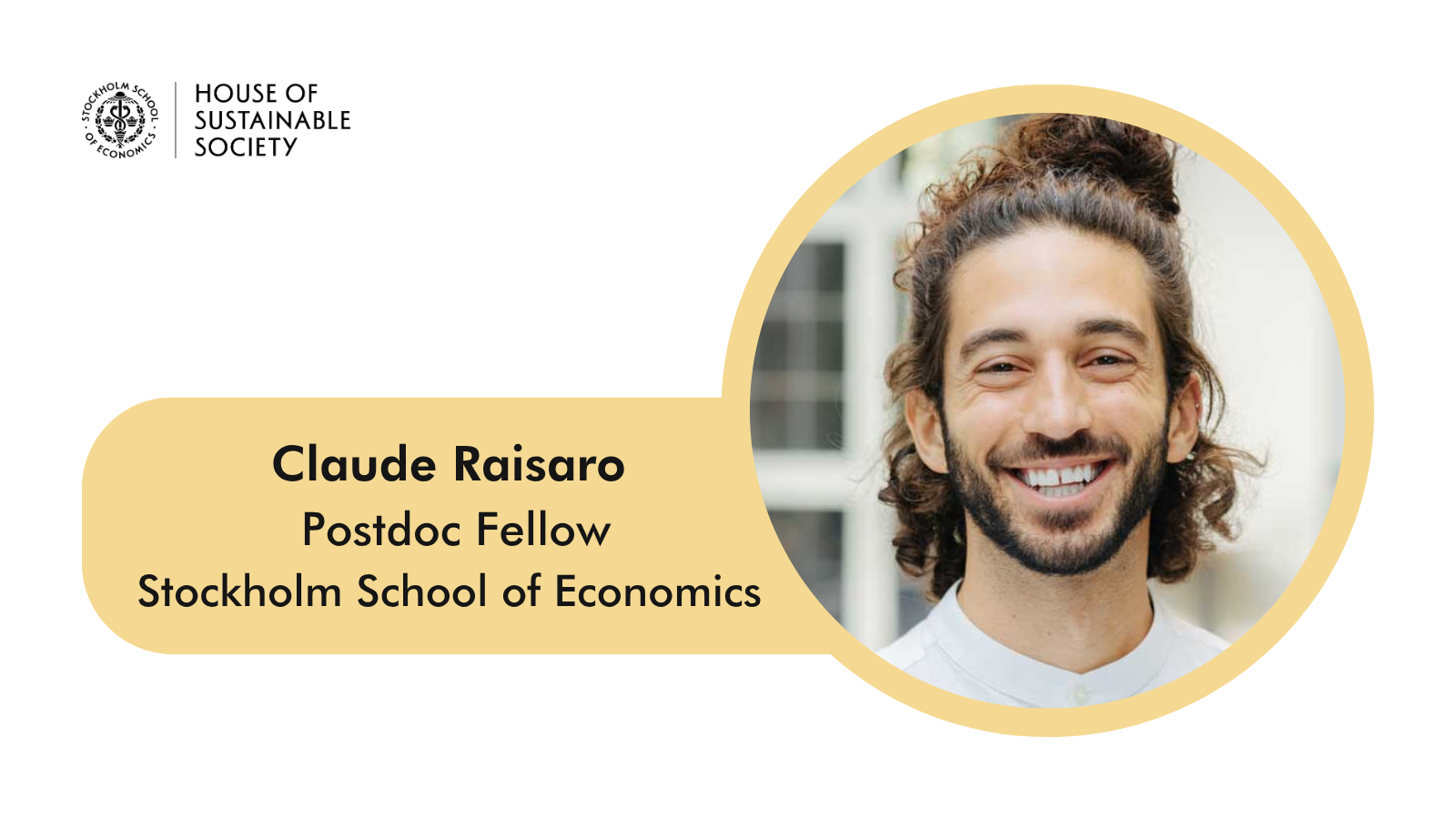 Portrait of Claude Raisaro, Postdoc Fellow at Stockholm School of Economics
